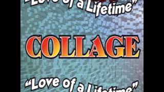 Collage - Love Of A Lifetime (Cibola X-Tended)