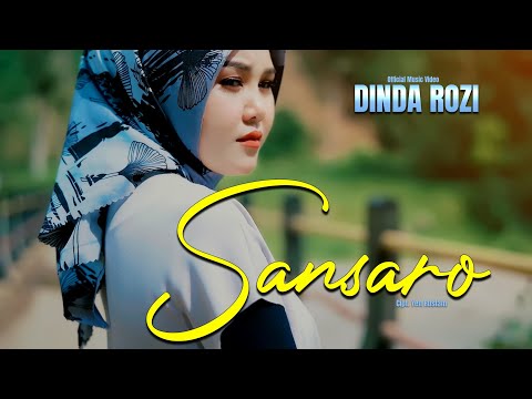 Dinda Rozi - Sansaro ( Official Music Video )