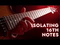 Funk Guitar Isolating 16th Notes With Muted And Pressed Strumming Patterns