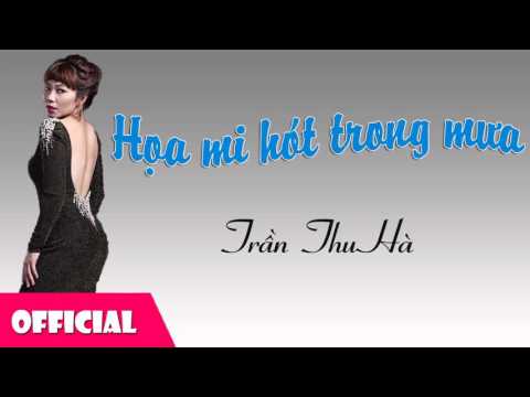 Thể hiện bởi Trần Thu Hà