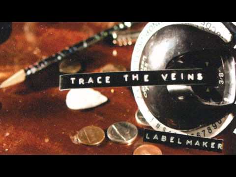 Trace The Veins- Let Em Rot