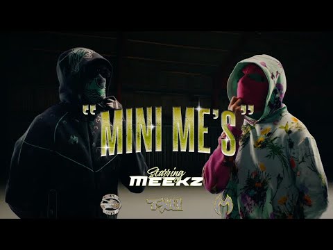 MEEKZ - MINI ME'S (OFFICIAL VIDEO)