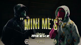 MEEKZ - MINI ME'S (OFFICIAL VIDEO) #meekz #meekzmanny