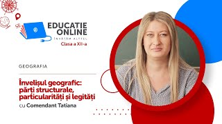 Învelișul geografic părți structurale, particularități și legități