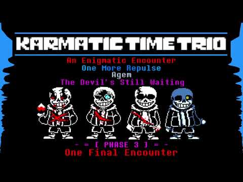 [Animation OST] One Final Encounter - Karmatic Time Trio OST 006 [Phase 3] #UTAUOST