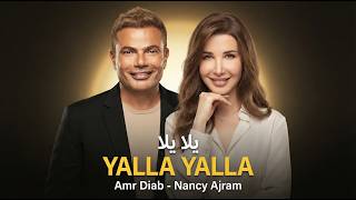 Download lagu Yalla Yalla يلا يلا 🌙 Nancy Ajram x Amr Diab | Arabic Afro House Remix 2026 mp3