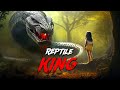 Reptile King Full Movie Action