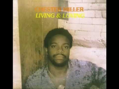 Chester Miller - What About The Half