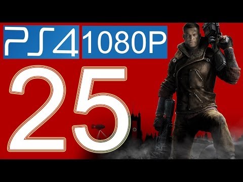 Wolfenstein The New Order Walkthrough Part 25 PS4 1080p HD Gameplay let's play - No Commentary