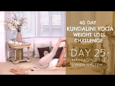 Day 25: Massaging the Lymph System - The 40-Day Kundalini Yoga Weight Loss Challenge w/ Mairya