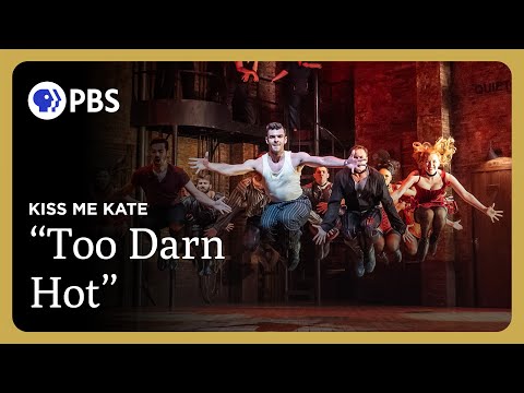 "Too Darn Hot" from "Kiss Me, Kate" | Great Performances on PBS