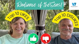 Our TOP 10 LIKES & DISLIKES from our Radiance of the Seas Cruise #rccl