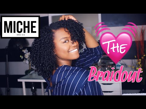 BEST MOISTURIZED #BRAIDOUT HANDS DOWN!!! ft. Miche Beauty