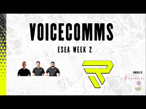 Schau nicht so eklig! I CS:GO VOICECOMMS ESEA Week 2