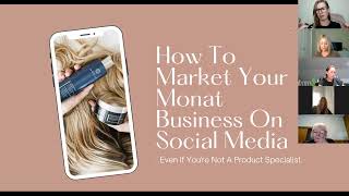 How To Build Your Monat Business On Social Media