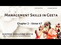 Bhagavad Geeta Management Skills In Geeta Chapter 2 Verse 47 GeetaCapsules Bhagavadgita