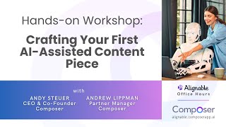 Hands-on Workshop #2: Crafting Your First AI-Assisted Content Piece