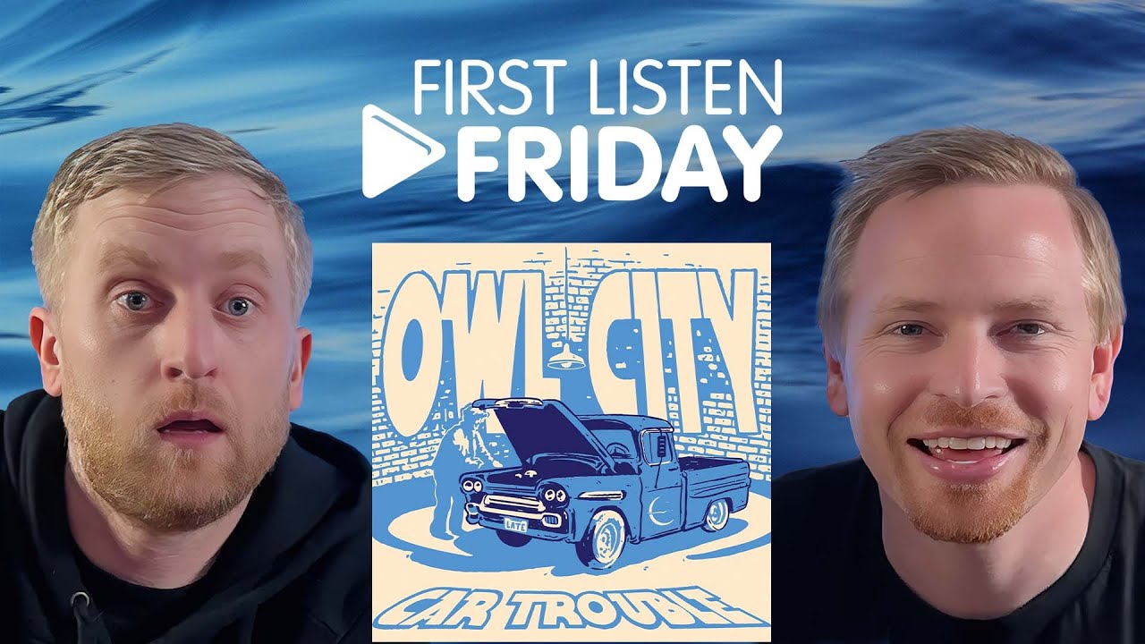 First Listen: Owl City - Car Trouble (Reaction)