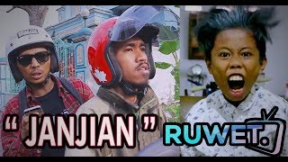 Download lagu RUWET TV ' JANJIAN ' feat JIDATE Bocah Pomade mp3