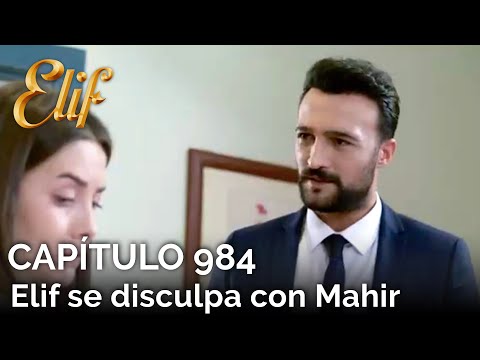Elif Capítulo 984 | Elif se disculpa con Mahir