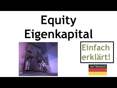 Eigenkapital - was ist das? - Definition und Erklärung equity auf deutsch