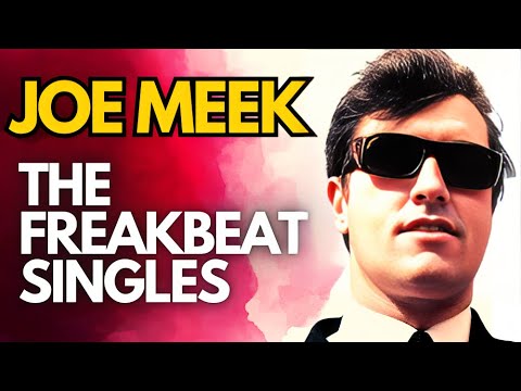 Joe Meek | The Freakbeat Singles (1964-67) [Mini-documentary]