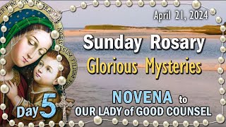 🌼Sunday Rosary🌼 DAY 5, NOVENA to OUR LADY of GOOD COUNSEL, Glorious Mysteries, Scenic, Scriptural
