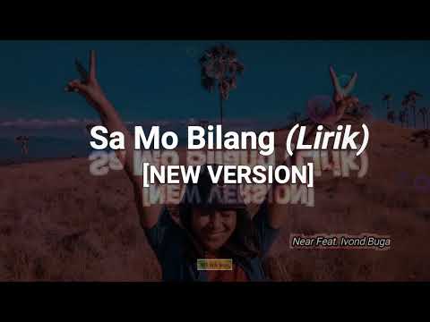 SA MO BILANG (NEW VERSION) ft Ivond Buga (lirik).mp4