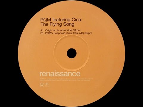 PQM featuring Cica ‎– The Flying Song (PQM's Deephead Remix)