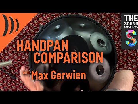 Handpan Comparison with Max Gerwien