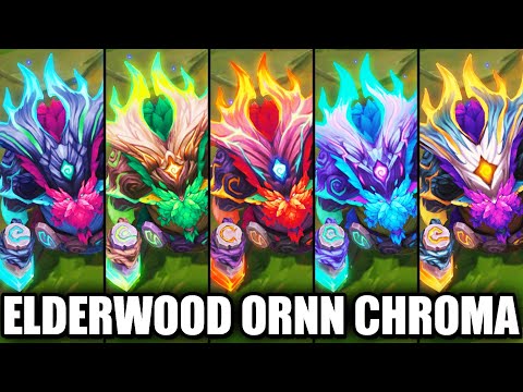 All Elderwood Ornn Chroma Skins Spotlight (League of Legends)