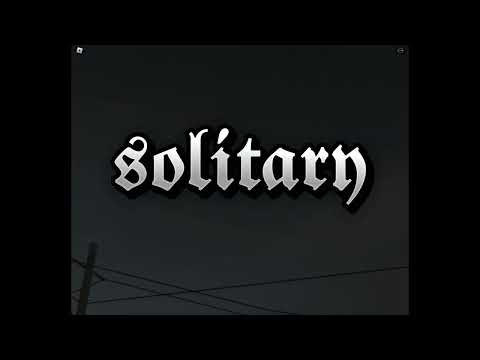 Solitary cinematic