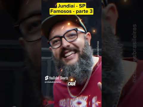 Famosos de Jundiaí - parte 3