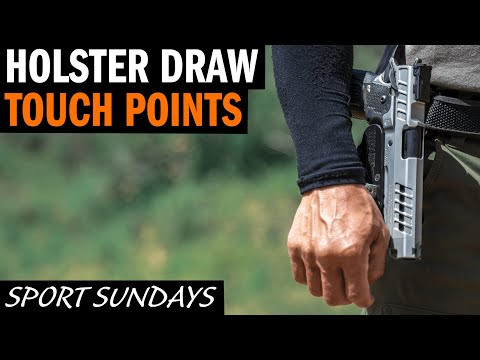 How To Draw Your Pistol: Draw Touch Points