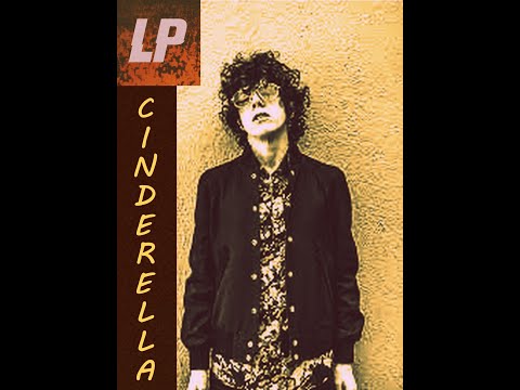 LP Ft. Cracker "Cinderella" Unofficial Video (Laura Pergolizzi)