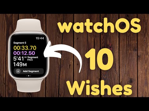 My watchOS 10 Wishlist