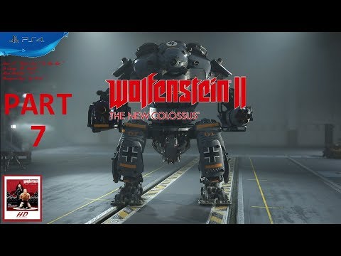 Wolfenstein II: The New Colossus [ PS4 ] - Walkthrough Part 7 ( I am Death Incarnate! )