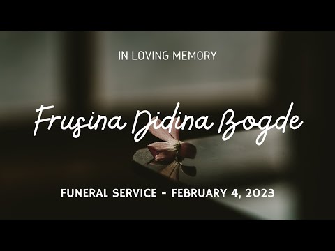 Inmormantare - Frusina Didina Bogde - Februarie 4, 2023