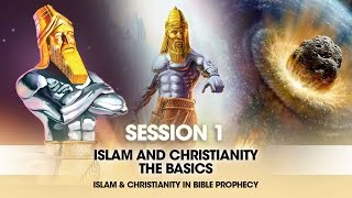 Session 1 | Islam and Christianity - The Basics Presented By Tim Roosenberg