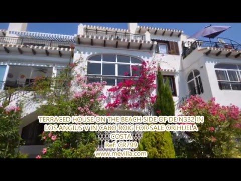 Ref: CR799 - TERRACED HOUSE ON THE BEACH SIDE OF DE N332 IN LOS ANGIUS V IN CABO ROIG FOR SALE