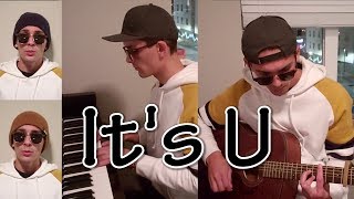 It&#39;s U - Cavetown (Cover)