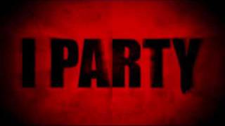 I Party - DJ Wool