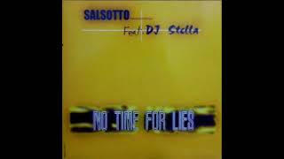 SALSOTTO PRODUCTIONS   No time for lies 2000