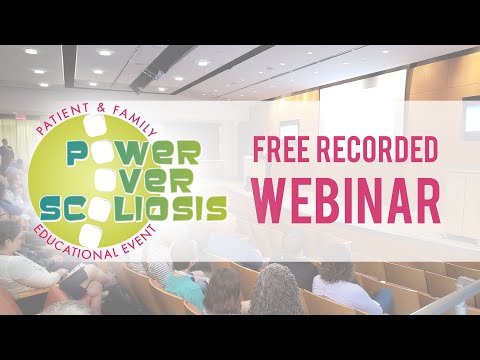 2020 Power Over Scoliosis Webinar |  Setting Scoliosis Straight