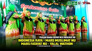 Download lagu INDONESIA RAYA Mars Muslimat NU MARS FATAYAT NU Yalal Wathon Dusun Plosokuning mp3