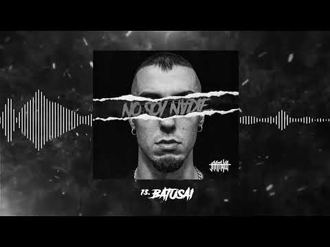 Jarfaiter - 13. BATUSAI - Prod.Geckodelarue #NoSoyNadie