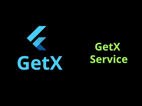 GetX Services Tutorial 2022 GetX Service Flutter 2 5 iOS and Android App Development Full Course