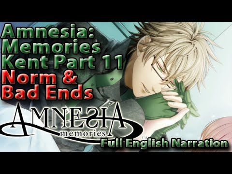 Amnesia: Memories - Kent Part 9 - Normal & Bad Endings - English narration