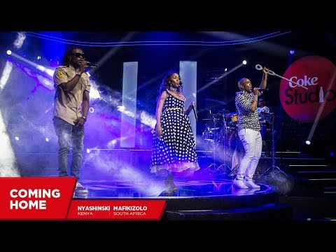 Mafikizolo, Nyashinski and Nameless: Coming Home - Coke Studio Africa