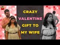 Crazy Valentine Day Gift To My Wife Comedy Video TheRaoCouple